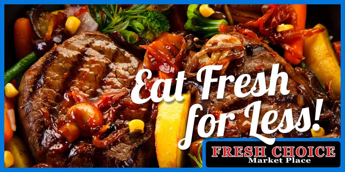 photo of barbecued tenderloin steak with caption: Eat Fresh for Less.